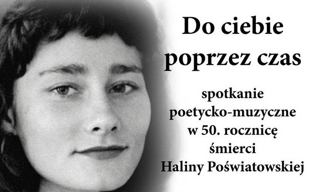 50 rocznica śmierci Haliny Poświatowskiej