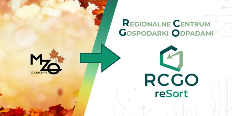 MZO zmienia się w Regionalne Centrum Gospodarki Odpadami reSort