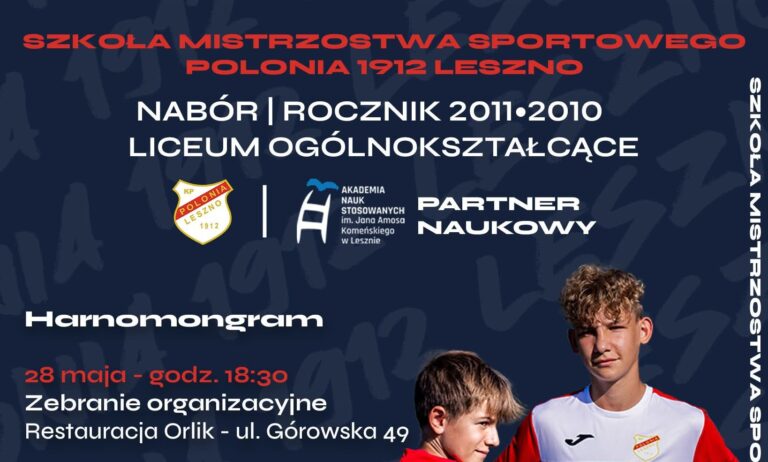 Powstaje pierwsza w regionie Szkoła Mistrzostwa Sportowego Polonia 1912 Leszno